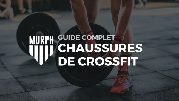 Guide des Meilleures Chaussures de CrossFit : Comparatif Complet 2025